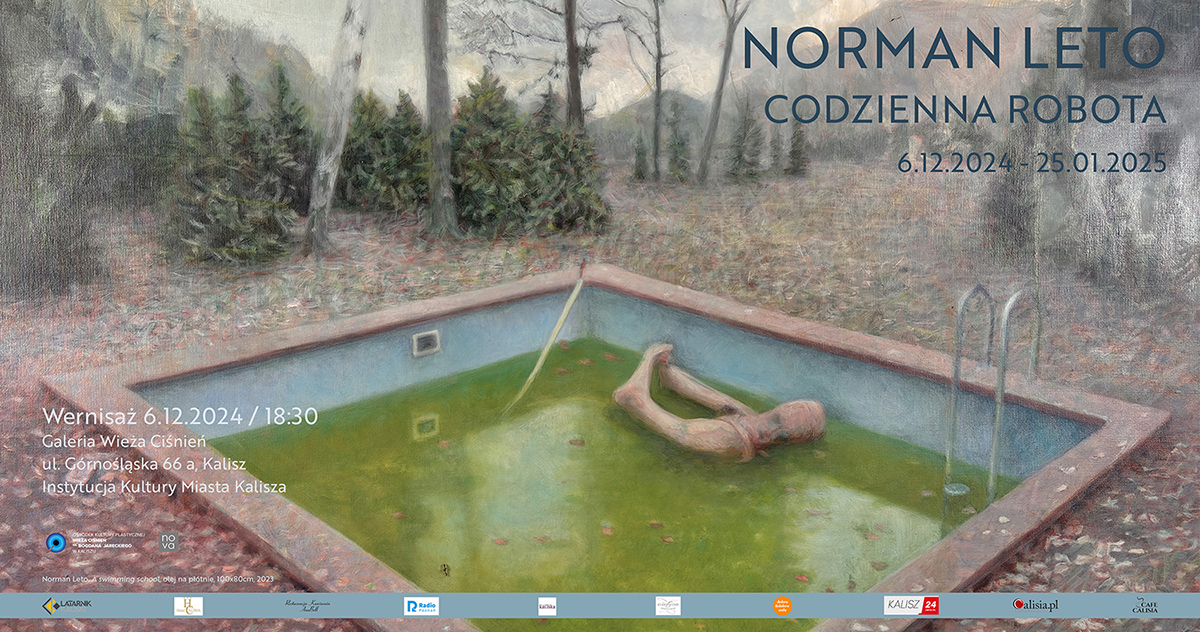 Norman Leto, Everyday Work, näyttely OKP Wieża Ciśnieńissä Kaliszissa.